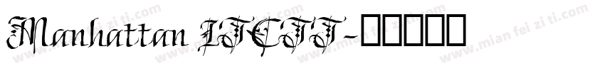 Manhattan ITCTT字体转换